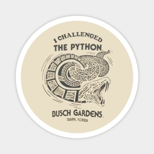 BUSCH GARDENS TAMPA I CHALLENGED THE PYTHON Magnet